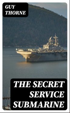 The Secret Service Submarine (ebook)