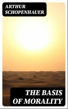 The Basis Of Morality (ebook)