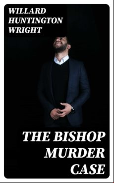 The Bishop Murder Case (ebook)