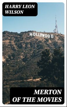 Merton Of The Movies (ebook)