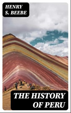 THE HISTORY OF PERU EBOOK