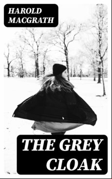 THE GREY CLOAK EBOOK