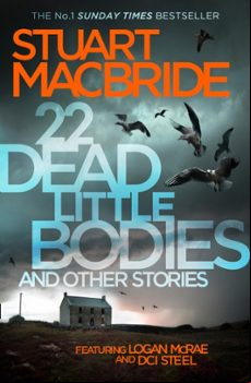 22 DEAD LITTLE BODIES AND OTHER STORIES (edición en inglés)