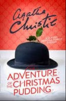 POIROT: THE ADVENTURE OF THE CHRISTMAS PUDDING (edición en inglés)