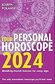 YOUR PERSONAL HOROSCOPE 2024 (edición en inglés)