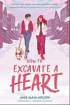 HOW TO EXCAVATE A HEART (edición en inglés)