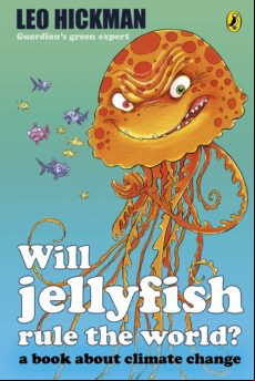 Will Jellyfish Rule The World? (ebook)