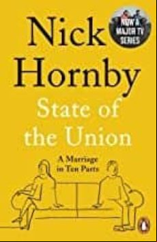 State Of The Union: A Marriage In Ten Parts