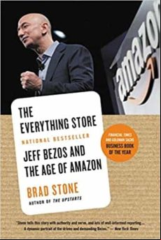 THE EVERYTHING STORE: JEFF BEZOS AND THE AGE OF AMAZON (edición en inglés)