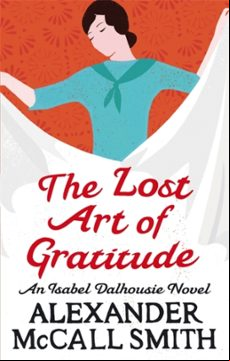THE LOST ART OF GRATITUDE (edición en inglés)