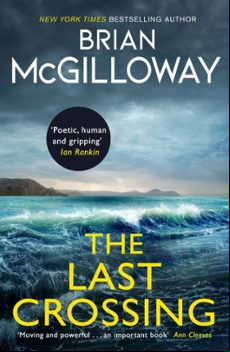 THE LAST CROSSING (edición en inglés)