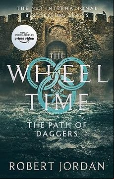 THE PATH OF DAGGERS: BOOK 8 OF THE WHEEL OF TIME (edición en inglés)