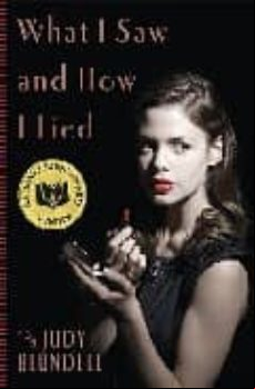 WHAT I SAW AND HOW I LIED (edición en inglés)