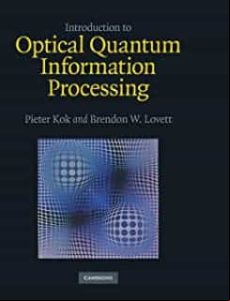 INTRODUCTION TO OPTICAL QUANTUM INFORMATION PROCESSING