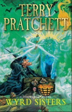 Wyrd Sisters : (discworld Novel 6)