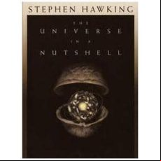 The Universe In A Nutshell