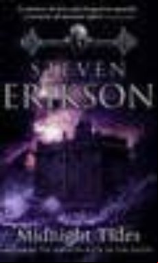 MIDNIGHT TIDES: (MALAZAN BOOK OF THE FALLEN 5) (edición en inglés)
