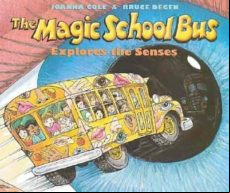 The Magic School Bus Explores The Senses