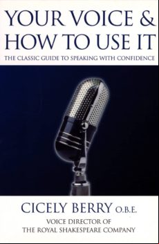 Your Voice And How To Use It (ebook)
