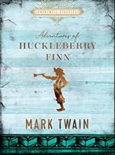 The Adventures Of Huckleberry Finn