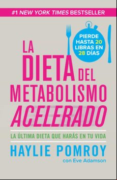 La Dieta De Metabolismo Acelerado (ebook)