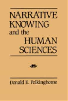 NARRATIVE KNOWING AND THE HUMAN SCIENCES (edición en inglés)