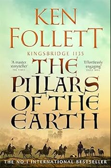 THE PILLARS OF THE EARTH (THE KINGSBRIDGE NOVELS 1) (edición en inglés)