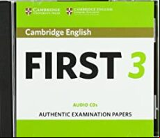 CAMBRIDGE ENGLISH FIRST 3 AUDIO CDS (edición en inglés)