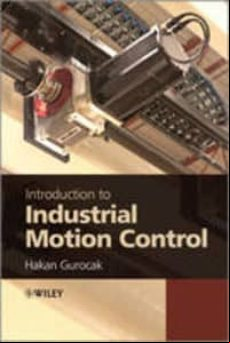 INTRODUCTION TO INDUSTRIAL MOTION CONTROL (edición en inglés)