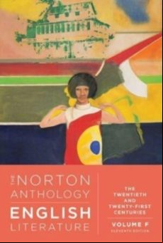 THE NORTON ANTHOLOGY OF ENGLISH LITERATURE: THE TWENTIETH AND TWENTY-FIRST CENTURIES (edición en inglés)