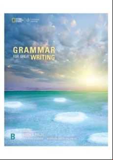 Grammar For Great Writing Level B Student S Book With Great Writing 3