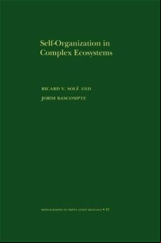 Self-organization In Complex Ecosystems. (mpb-42) (ebook)