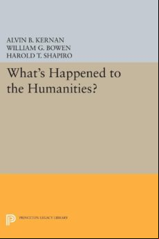 Whats Happened To The Humanities? (ebook)
