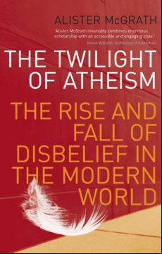 The Twilight Of Atheism (ebook)