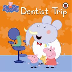 Peppa Pig: Dentist Trip (ebook)
