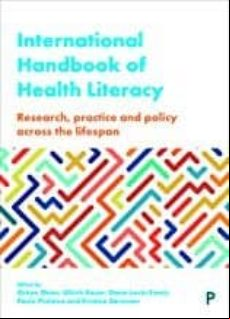 INTERNATIONAL HANDBOOK OF HEALTH LITERACY: RESEARCH, PRACTICE AND POLICY ACROSS THE LIFE-SPAN (edición en inglés)