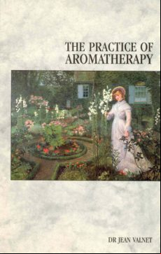The Practice Of Aromatherapy (ebook)