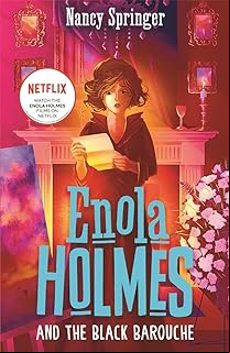 ENOLA HOLMES AND THE BLACK BAROUCHE (BOOK 7) (edición en inglés)