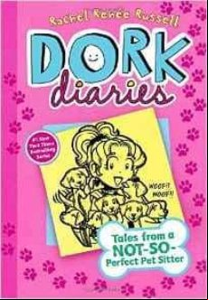 Dork Diaries 10: Tales From A Not-so-perfect Pet Sitter