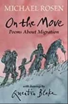 ON THE MOVE: POEMS ABOUT MIGRATION