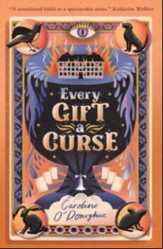 EVERY GIFT A CURSE (edición en inglés)