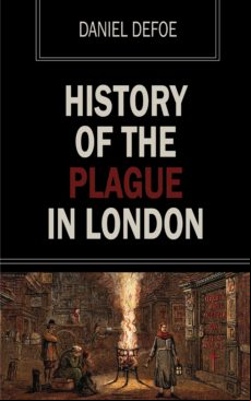 History Of The Plague Of London (ebook)