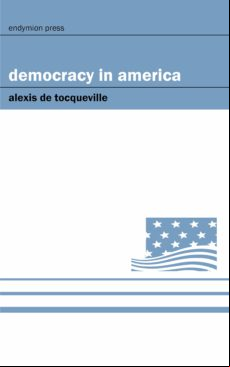 Democracy In America (ebook)