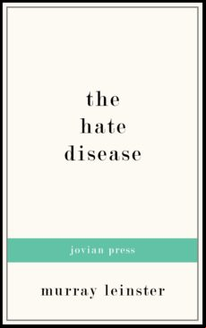 The Hate Disease (ebook)