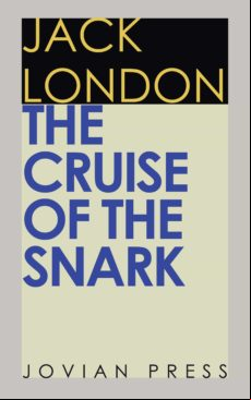 The Cruise Of The Snark (ebook)