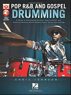 POP, R&B AND GOSPEL DRUMMING: BOOK WITH 3+ HOURS OF VIDEO CONTENT (edición en inglés)