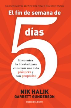 El Fin De Semana De 5 Días (ebook)