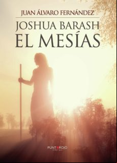 Joshua Barash El Mesías (ebook)