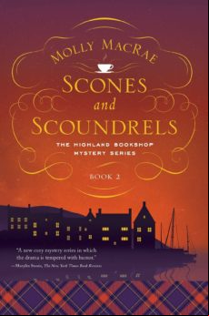 SCONES AND SCOUNDRELS (THE HIGHLAND BOOKSHOP MYSTERY SERIES: BOOK 2) (edición en inglés)