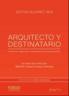Arquitecto Y Destinatario (ebook)